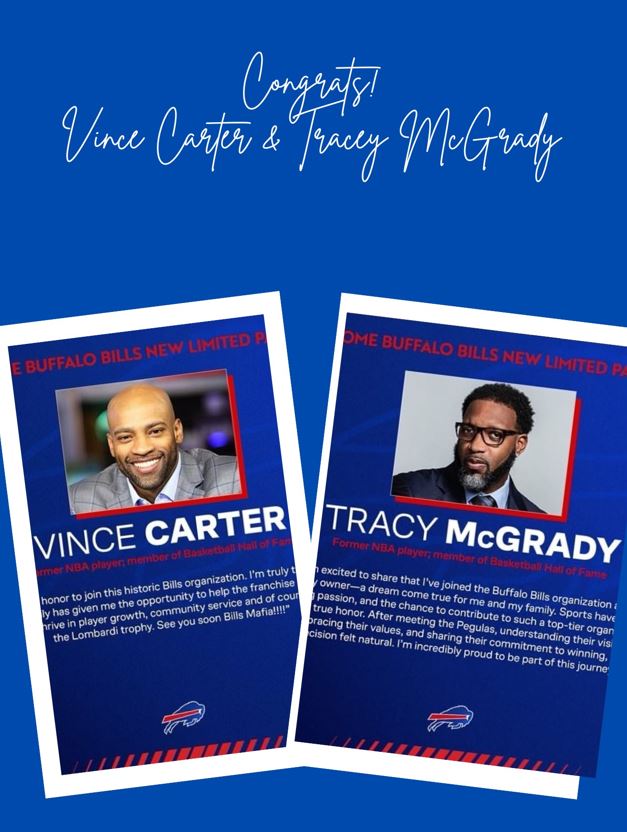 Basketball Hall of Famers Vince Carter and Tracy McGrady Become Minority Owners for Bills