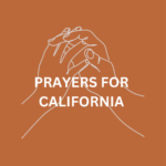 Prayers for California